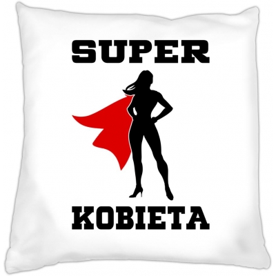 Poduszka na dzień kobiet Super kobieta